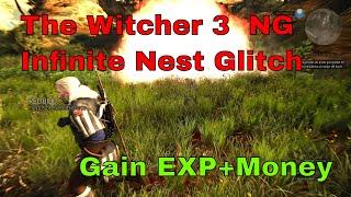 The Witcher 3 Monster Nest Glitch *2024* EXP + Infinite Money The Witcher 3 Next-Gen 4.04