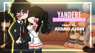 Yandere Simulator Reacts… | Yandere Taro and Ayano AU | Gacha | Yandere Simulator | ilooveeeyoou