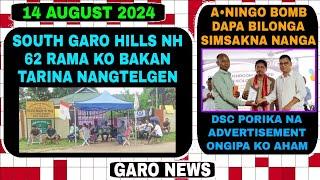 Garo News:14 August 2024/Mendipatharo namgipa project aro Rama sorokko tarina agana