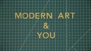 Introduction to Modern Art & Ideas