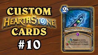 The Most Creative Card Yet?! Custom Hearthstone Cards #10