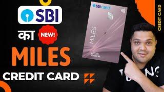 Sbi Miles Credit Card Launched - Benefits , Elegibility , Charges 2024