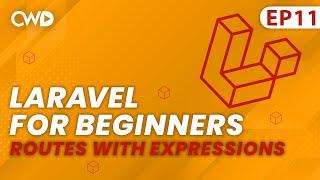 Routes with Expressions in Laravel 9 | Full Laravel 9 Course | Laravel For Beginners | Learn Laravel