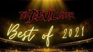 The Devil Vaper - Best of 2021 Awards!