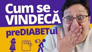 PreDIABETul se vindecă. Iată cum!