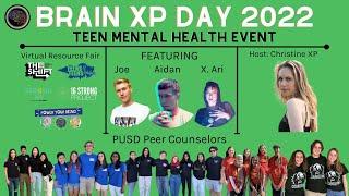 Brain XP Day 2022 (Teen Mental Health Event) | Awards, Music, Resources + More! 