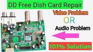 DD free dish card Audio Video problem | free dish card repair |
