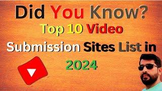 Top 10 Video Submission Sites List In 2024  Best Video Submission Sites  | Vinod Patel Digital