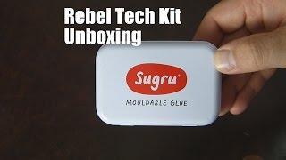 Rebel Tech Kit Unboxing