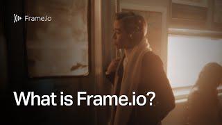 What Is Frame.io?