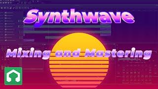 How to Mix and Master a #Synthwave Song on LMMS