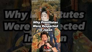 Why Prostitutes Were Respected In Japan #standupcomedy #japneseculture #japanvlog #japanhistory