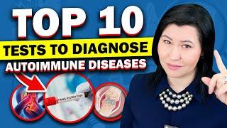 How to Diagnose an Autoimmune Disease? Use these 10 laboratory tests