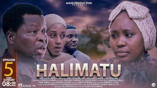 HALIMATU SEASON 1 EPISODE 5