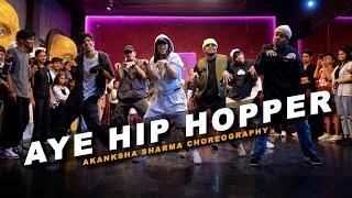 Aye Hiphopper I Ishq Bector I Akanksha Sharma Choreography ft. Kartik Raja