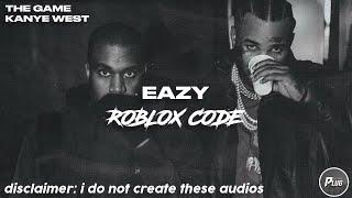 Roblox ID/Code: The Game & Kanye West - Eazy