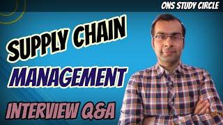 Supply Chain Management Interview Questions And Answers