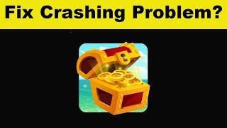 Fix Crypto Treasures App Keeps Crashing Problem Android & Ios - Crypto Treasures App Crash Issue