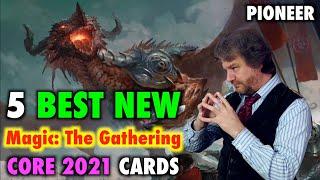Top 5 Best New Core Set 2021 Magic: The Gathering Cards For Pioneer