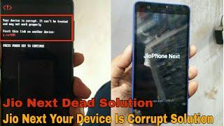 Jio Phone Next | Your Device Is Corrected Fix | Auto Edl Mode Fix Solution