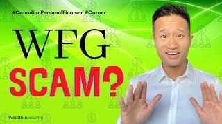 Is WFG a SCAM? World Financial Group Review