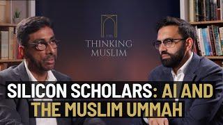 Silicon Scholars: AI and The Muslim Ummah with Riaz Hassan