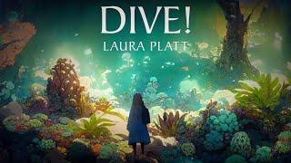 Dive! - Laura Platt