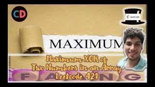 Maximum XOR of Two Numbers in an Array | Leeetcode 421 | Live coding session   | O(n) Easy