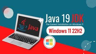 How to Install Java 19 JDK on Windows 11 22H2 | Oracle Java 19 Install on Windows 11