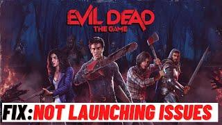 How to Fix Evil Game not Launching Issues