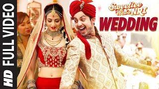 Wedding Song (Full Video) | Sweetiee Weds NRI | Himansh Kohli, Zoya Afroz  | Palash Muchhal