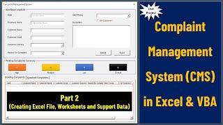 Complaint Management System - Part 2 (Creating Excel File, Worksheets and Support Data)