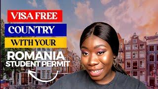 Visa free countries with your romania student permit & 5 things to do in Romania.