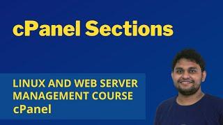 Linux and Web Server Management Course -  cPanel Sections