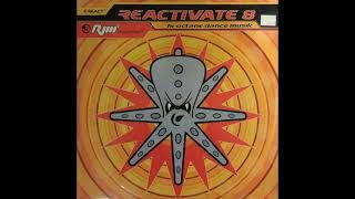 Reactivate 8