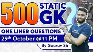 Static GK One Liner Questions | Static GK Marathon Class | 500 Static GK Questions | By Gaurav Sir