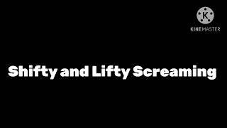 HTF Sounds - Lifty and Shifty Screaming