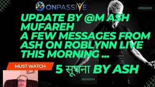 #ONPASSIVE massage by Ash mufareh New updates