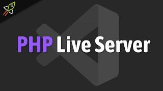 PHP Live Server für Visual Studio Code