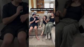 Hearing kids VS Deaf parent Argues 