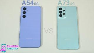 Samsung Galaxy A54 5g vs Galaxy A73 5g SpeedTest and Camera Comparison