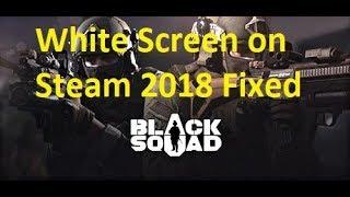 Black Squad White Screen bug fixed 2018