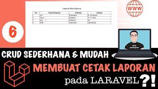 CRUD | Membuat Cetak Laporan PDF di Laravel