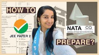 How to prepare for NATA and JEE PAPER ll 2025. (Syllabus and general tips) #nataexam #jeepaper2