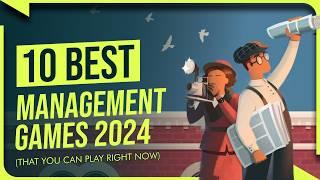10 Best Management Games in 2024 - That You Can Play RIGHT NOW!
