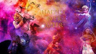 Happily Ever After (Animated/Non Mashup)
