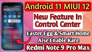 How To Enable New Android 11 Feature In Control Center Redmi Note 9 Pro Max And All Redmi Device 