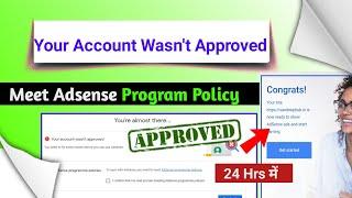 Your account wasn't approved. Problem Solved 100% In 24 Hrs . You need to fix some issues before.