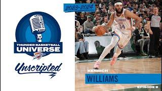TBU Podcast Unscripted | Episode 9: Kenrich Williams | OKC Thunder
