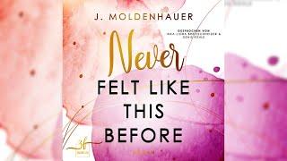 Never Felt Like This Before: Liebesroman (Never 1) - Teil 1 | Perfekte Romanze Hörbuch